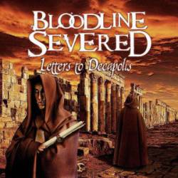 Bloodline Severed : Letters to Decapolis